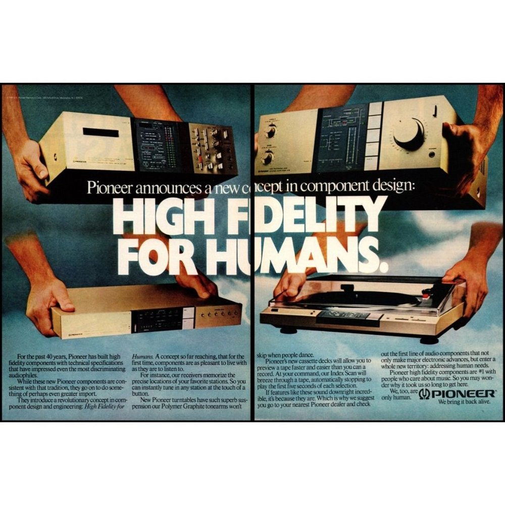 1981 Pioneer High Fidelity For Humans 2 Page Vintage Print Ad Audiophile Art